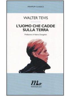 L'UOMO CHE CADDE SULLA TERRA