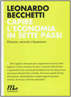 CAPIRE L'ECONOMIA IN SETTE PASSI. PERSONE, MERCATI E BENESSERE