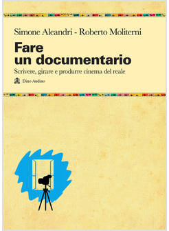 FARE UN DOCUMENTARIO