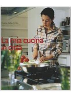 MIA CUCINA IN CITTA' (LA)