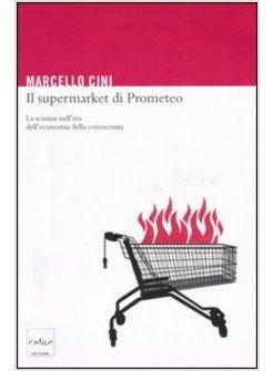 SUPERMARKET DI PROMETEO