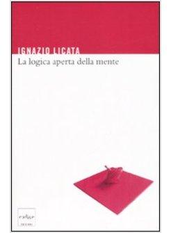 LOGICA APERTA DELLA MENTE (LA)