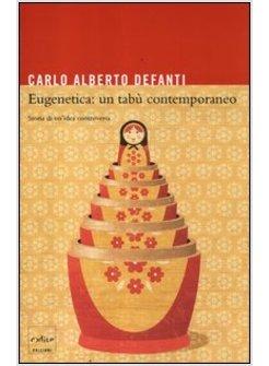 EUGENETICA UN TABU' CONTEMPORANEO