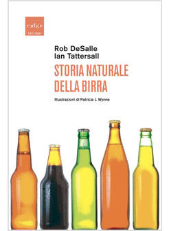STORIA NATURALE DELLA BIRRA