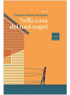 NELLA CASA DEI TUOI SOGNI