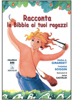 RACCONTA LA BIBBIA AI TUOI RAGAZZI