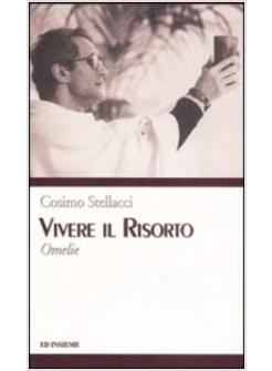 VIVERE IL RISORTO OMELIE