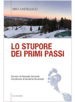STUPORE DEI PRIMI PASSI (LO)