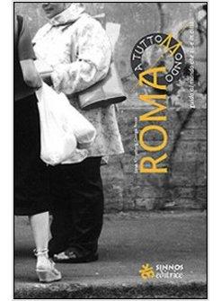 ROMA A TUTTO MONDO