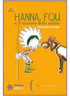 HANNA, FOU E IL MISTERO DELLE SALINE