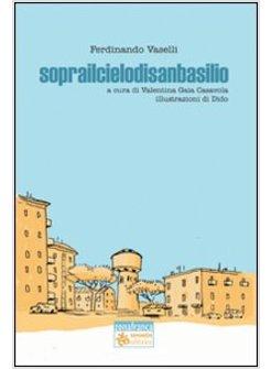 SOPRAILCIELODISANBASILIO