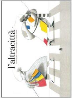 ALTRACITTA' (L')
