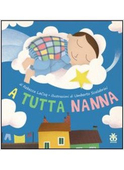 TUTTA NANNA (A)