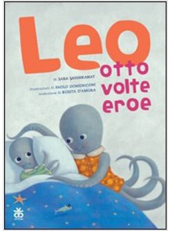 LEO, OTTO VOLTE EROE