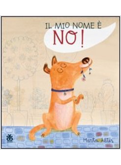 MIO NOME E' NO! (IL)