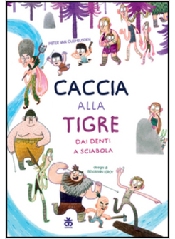 CACCIA ALLA TIGRE DAI DENTI A SCIABOLA