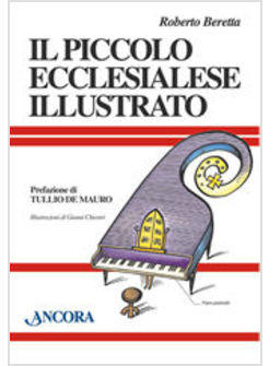 PICCOLO ECCLESIALESE ILLUSTRATO (IL)