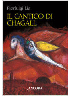 IL CANTICO DI CHAGALL