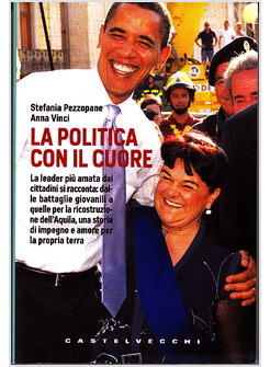 POLITICA CON IL CUORE (LA)