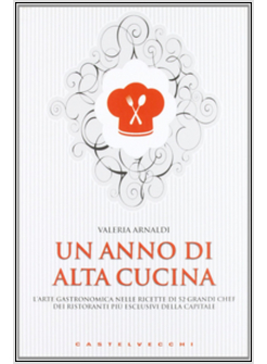 ANNO DI ALTA CUCINA (UN)