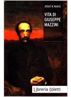 VITA DI GIUSEPPE MAZZINI