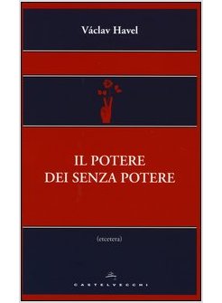 IL POTERE DEI SENZA POTERE 