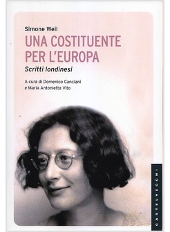 UNA COSTITUENTE PER L'EUROPA. SCRITTI LONDINESI