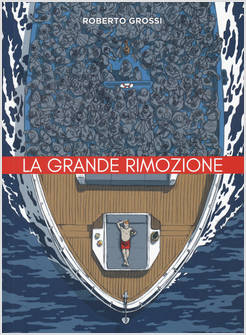 LA GRANDE RIMOZIONE