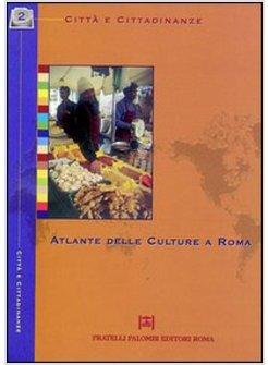 ATLANTE DELLE CULTURE A ROMA