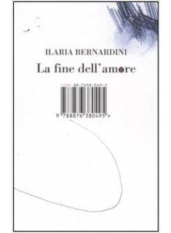 FINE DELL'AMORE (LA)