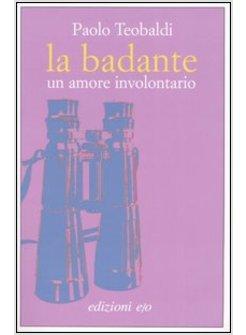 BADANTE (LA)