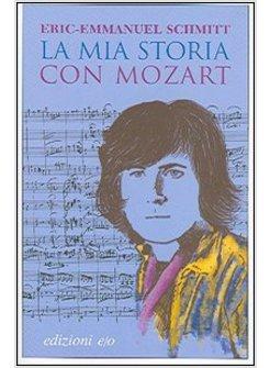 MIA STORIA CON MOZART CON CD