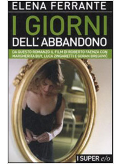 GIORNI DELL'ABBANDONO (I)