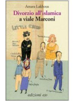 DIVORZIO ISLAMICO A VIALE MARCONI