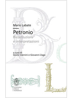 PETRONIO RICOSTRUZIONI E INTERPRETAZIONI