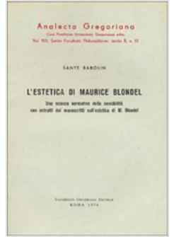 ESTETICA DI MAURICE BLONDEL (L')
