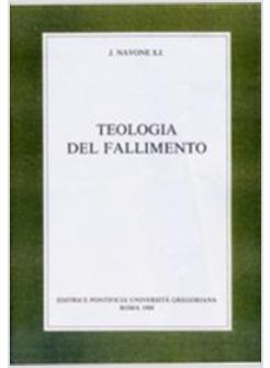 TEOLOGIA DEL FALLIMENTO