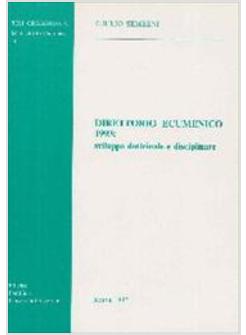 DIRETTORIO ECUMENICO 1993 SVILUPPO DOTTRINALE E DISCIPLINARE