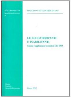 LEGGI IRRITANTI E INABILITANTI