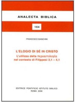 ELOGIO DI SE' IN CRISTO L'UTILIZZO DELLA «PERIAUTOLOGIA» NEL CONTESTO DEI