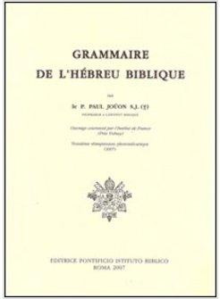 GRAMMAIRE DE L'HéBREU BIBLIQUE