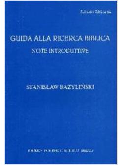 GUIDA ALLA RICERCA BIBLICA NOTE INTRODUTTIVE