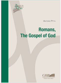 ROMANS THE GOSPEL OF GOD