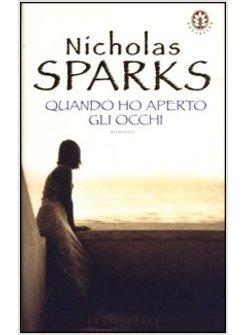 QUANDO HO APERTO GLI OCCHI