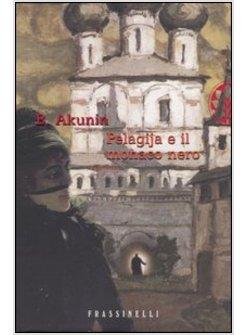 PELAGIJA E IL MONACO NERO