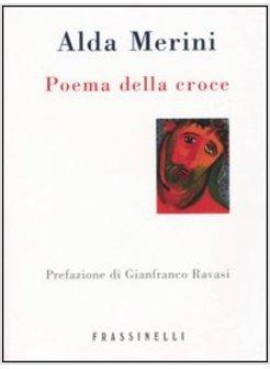 POEMA DELLA CROCE (IL)