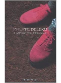 SAPORE DELLE FRAGOLE (IL)