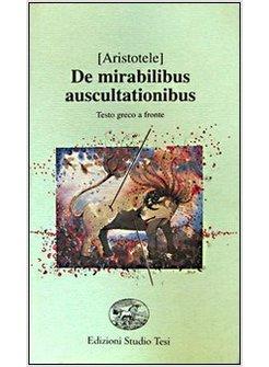 DE MIRABILIBUS AUSCULTATIONIBUS