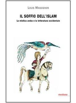SOFFIO DELL'ISLAM (IL)