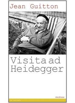 VISITA AD HEIDEGGER